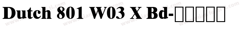 Dutch 801 W03 X Bd字体转换